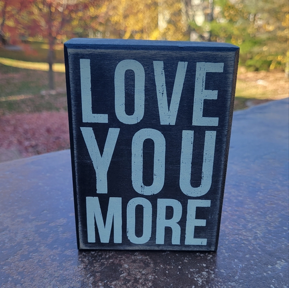Love You More